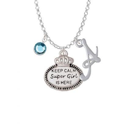 Keep Calm Super Girl Is Here Charm Necklace With..