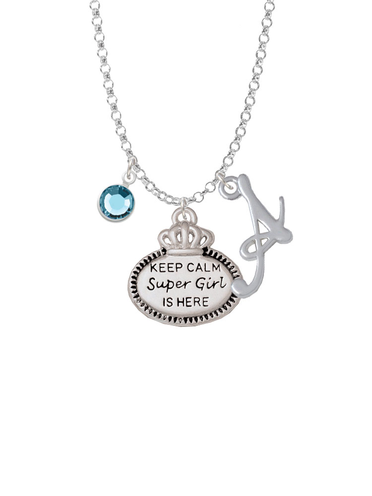 Keep Calm Super Girl Is Here Charm Necklace With Gelato Initial And Crystal Drop Nc-channel-c5934-smgelato-f2301